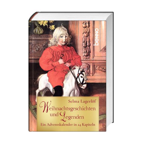 Selma Lagerlöf, Weihnachtsgeschichten und Legenden