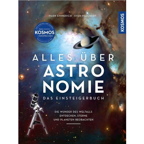 Produktbild zum Produkt 'Alles über Astronomie | Mark Emmerich und Sven Melchert'