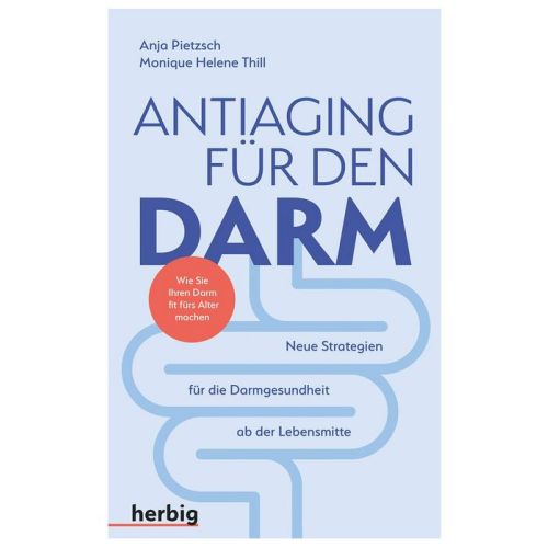 Anti-Aging für den Darm