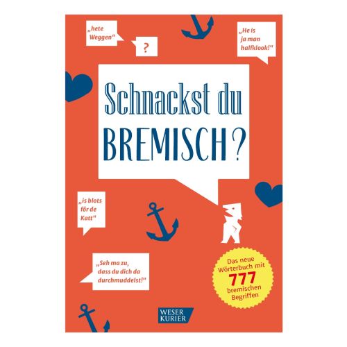 Schnackst du bremisch?