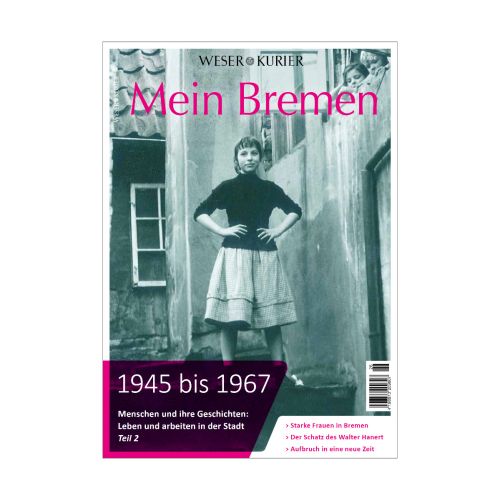 Mein Bremen 5  | 2. Band aus 1945-1967