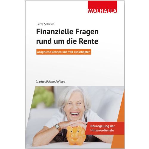 Finanzielle Fragen rund um die Rente 2.