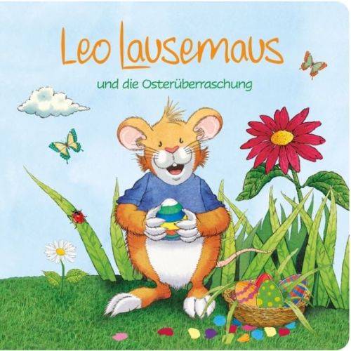 Leo Lausemaus und die Osterüberraschung