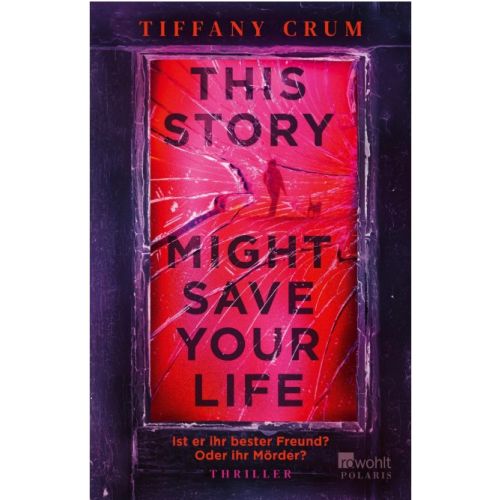 Produktbild zum Produkt 'This Story might save your life | Tiffany Crum'