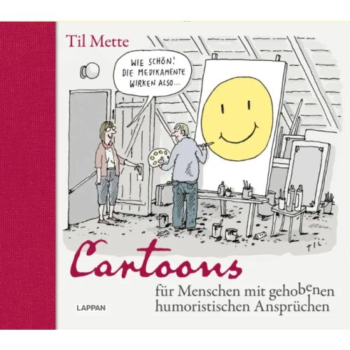 Til Mette - Cartoons für Menschen mit gehobenen humoristischen Ansprüchen