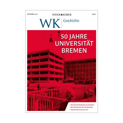 WK|Geschichte VI: 50 Jahre Universität Bremen