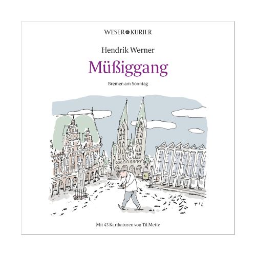 Hendrik Werner: Müßiggang