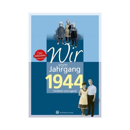 1944 - Wir vom Jahrgang